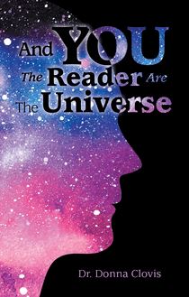 And You the Reader Are the Universe