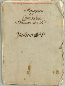 Partition violons I (3 copies plus fragments), Soliman den Anden