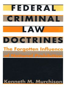 Federal Criminal Law Doctrines
