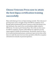 Choose Veterans Press now to attain the best hipaa certification training successfully