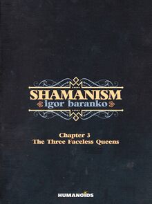 Shamanism Vol.3 : The Three Faceless Queens