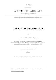 Rapport d information fait en application de l article 29 du Règlement au nom des délégués de l Assemblée nationale à l Assemblée parlementaire du Conseil de l Europe sur l activité de cette Assemblée au cours de la quatrième partie de sa session ordinaire de 2002