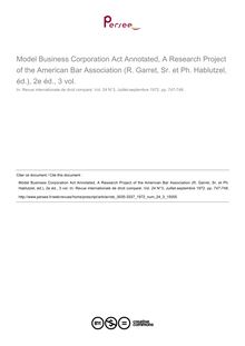 Model Business Corporation Act Annotated, A Research Project of the American Bar Association (R. Garret, Sr. et Ph. Hablutzel, éd.), 2e éd., 3 vol. - note biblio ; n°3 ; vol.24, pg 747-748