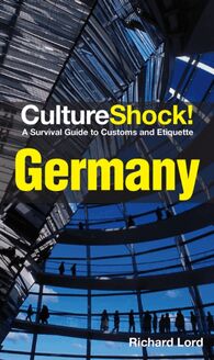 CultureShock! Germany (2016 e-Book Edition)