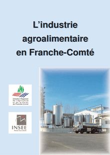 L industrie agroalimentaire en Franche-Comté