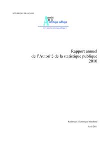 Rapport annuel de l autorité de la statistique publique 2010