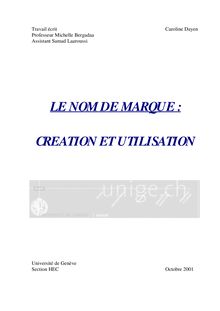 LE NOM DE MARQUE : CREATION ET UTILISATION