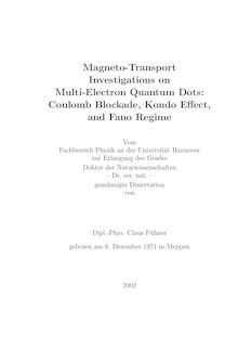 Magneto-transport investigations on multi-electron quantum dots [Elektronische Ressource] : Coulomb blockade, Kondo effect and Fano regime / von Claus Fühner
