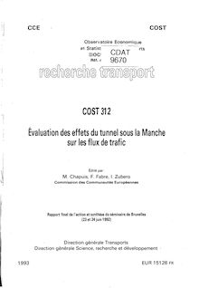 Cost 312 - Evaluation des effets du tunnel sous la Manche sur les flux de trafic (EUR 15126) : 9670_1