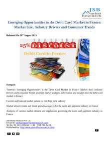 Emerging Opportunities in the Debit Card Market in France: JSB Market Research