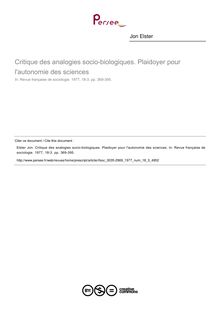 Critique des analogies socio-biologiques. Plaidoyer pour l autonomie des sciences - article ; n°3 ; vol.18, pg 369-395