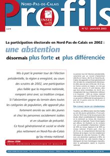 La participation électorale en Nord-Pas-de-Calais en 2002 : une abstention désormais plus forte et plus différenciée