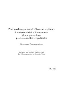 Pour un dialogue social efficace et légitime : représentativité et financement des organisations professionnelles et syndicales - Rapport au Premier ministre