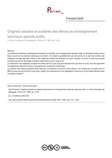 Origines sociales et scolaires des élèves de l enseignement technique agricole public - article ; n°1 ; vol.73, pg 15-22