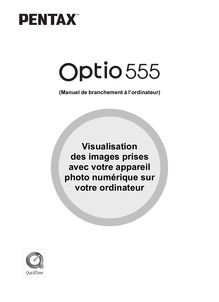 Notice Appareil Photo numériques Pentax  Optio 555