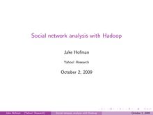Social network analysis with Hadoop