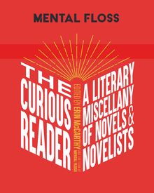 Mental Floss: The Curious Reader