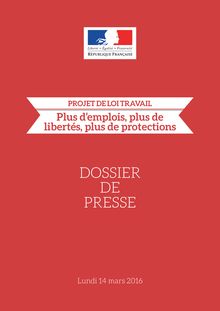 Projet de loi El Khomri : dossier de presse sur le nouveau texte présenté par Manuel Valls