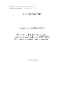 Médecins sans frontières (MSF) - Observations de la Cour des comptes sur les comptes d emploi pour 1993 à 1995 des ressources collectées auprès du public