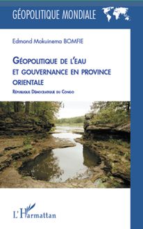 Géopolitique de l eau et gouvernance en province orientale