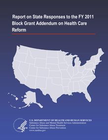 Report on State Responses to the FY 2011 Block Grant Addendum on ...
