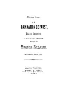 Partition , partie 1 - , partie 2, La damnation de Faust, Légende dramatique (Opéra de concert)