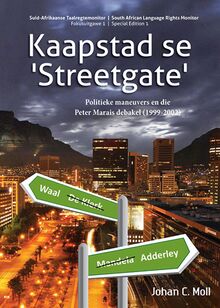 Kaapstad se  Streetgate  - Politieke Maneuvers en die Peter Marais Debakel (1999-2002)