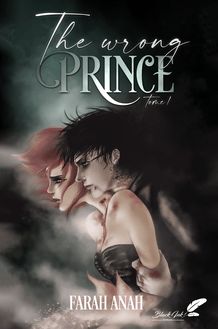 The wrong prince, tome 1