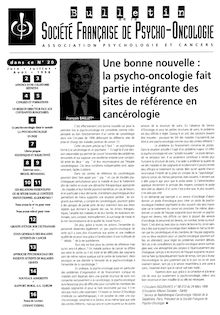 20 Bulletin Société Française de Psycho-Oncologie Juin-Août 1998