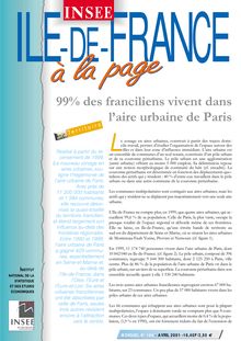 99 % des Franciliens vivent dans l aire urbaine de Paris