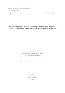Degree of openness and the choice of exchange rate regimes [Elektronische Ressource] : a re-evaluation with value-added based openness measures / von Lars Wang