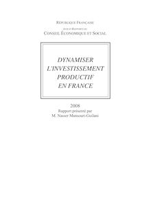 Dynamiser l investissement productif en France