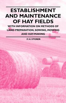 Establishment and Maintenance of Hay Fields