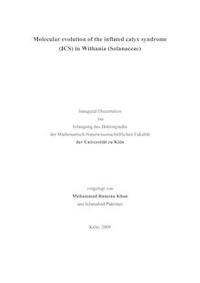 Molecular evolution of the inflated calyx syndrome (ICS) in Withania (Solanaceae) [Elektronische Ressource] / vorgelegt von Muhammad Ramzan Khan