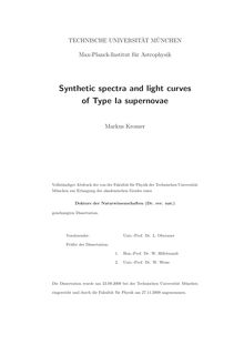 Synthetic spectra and light curves of type Ia supernovae [Elektronische Ressource] / Markus Kromer