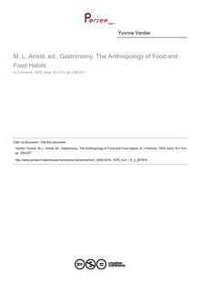 M. L. Arnott, ed., Gastronomy. The Anthropology of Food and Food Habits  ; n°3 ; vol.18, pg 236-237