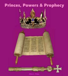 Princes, Powers and Prophecy 