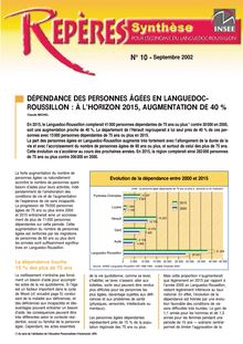 Dépendance des personnes âgées en Languedoc-Roussillon : à l horizon 2015, augmentation de 40 %