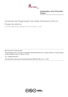 L évolution de l Organisation des États Américains (O.E.A.). Projets de réforme - article ; n°1 ; vol.12, pg 110-122