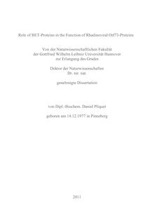 Role of BET-proteins in the function of rhadinoviral Orf73-proteins [Elektronische Ressource] / Daniel Pliquet