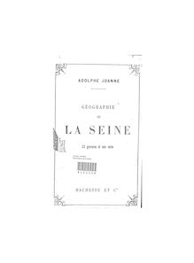 Géographie du département de la Seine / par Adolphe Joanne,...