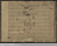 Partition violons I (copy 1), Leonora, Leonora, ossia L’amore conjugale ; Leonore