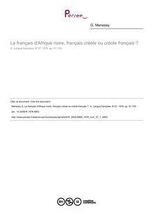 Le français d Afrique noire, français créole ou créole français ? - article ; n°1 ; vol.37, pg 91-105