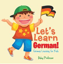 Let s Learn German! | German Learning for Kids