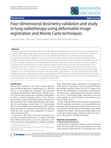 Four-dimensional dosimetry validation and study in lung radiotherapy using deformable image registration and Monte Carlo techniques