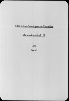 Partition complète, Psyché, LWV 56, Psiché, Lully, Jean-Baptiste par Jean-Baptiste Lully