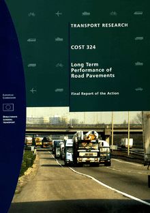 COST 324 - LONG TERM PERFORMANCE OF PAVEMENTS