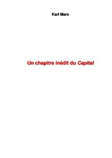 Un chapitre inédit du Capital