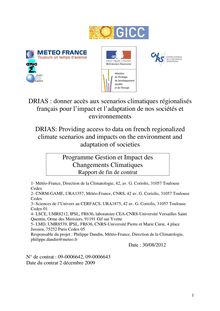DRIAS : donner accès aux scénarios climatiques régionalisés français pour l impact et l adaptation de nos sociétés et environnements.