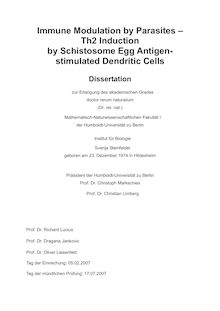 Immune modulation by parasites - Th2 induction by schistosome egg antigen stimulated dendritic cells [Elektronische Ressource] / Svenja Steinfelder